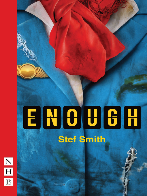 Title details for Enough by Stef Smith - Available